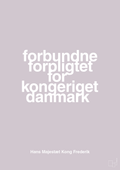 plakat: forbundne forpligtet for kongeriget danmark - dusty lilac-Royale-A1two3