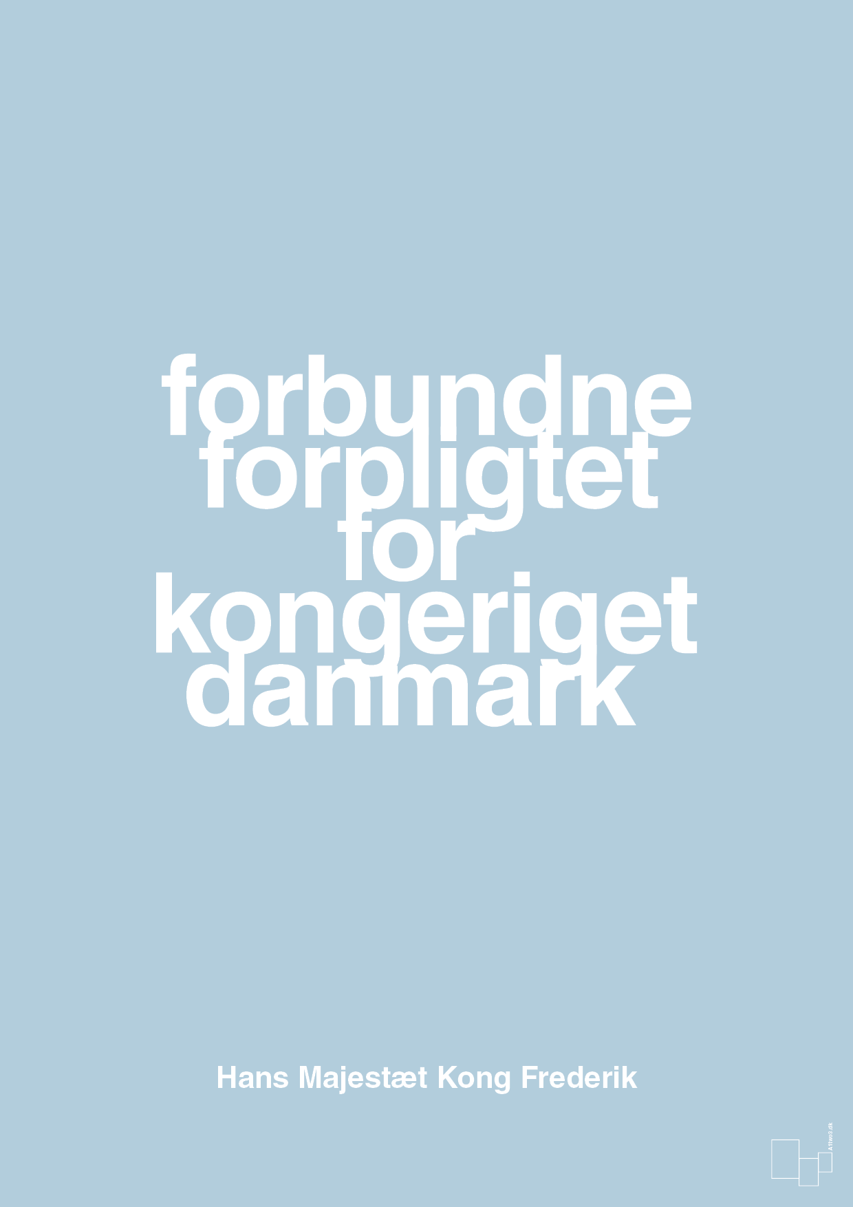 plakat: forbundne forpligtet for kongeriget danmark - heavenly blue-Royale-A1two3