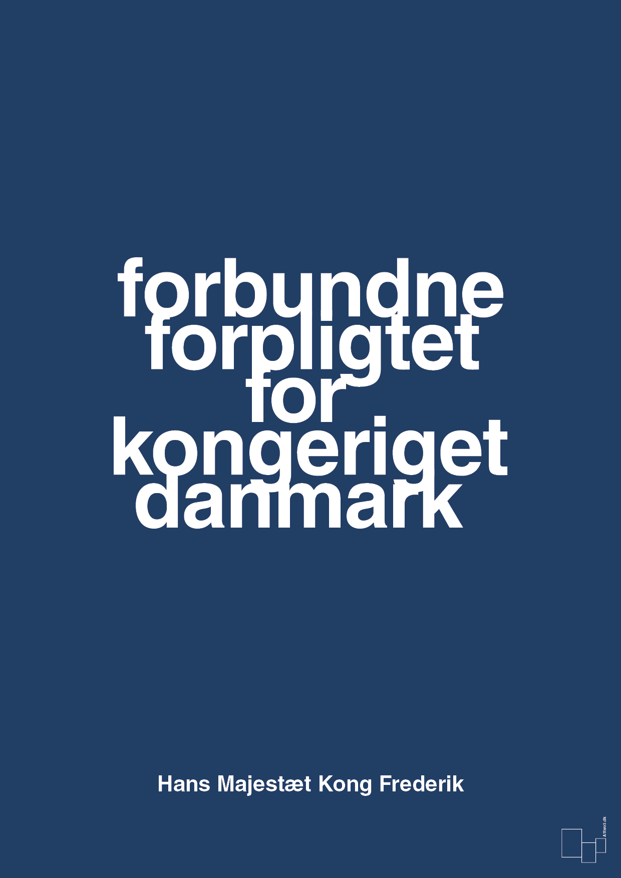 plakat: forbundne forpligtet for kongeriget danmark - lapis blue-Royale-A1two3