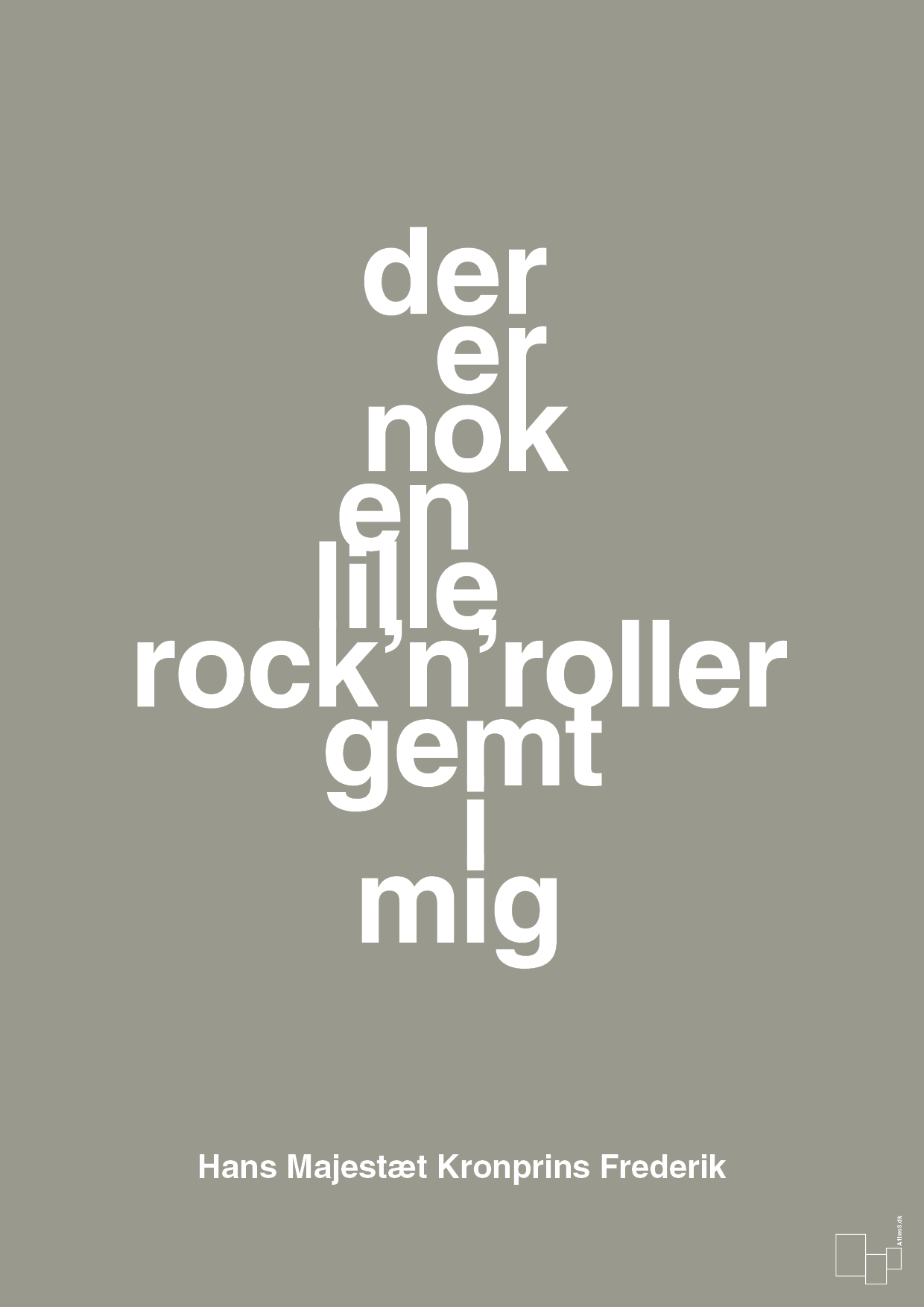 plakat: der er nok en lille rock’n’roller gemt i mig - battleship gray-Royale-A1two3