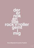 plakat: der er nok en lille rock’n’roller gemt i mig - light rose-Royale-A1two3