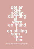 plakat: det er ikke nogen dum ting at være en mand i en stilling som den her - bubble shell-Royale-A1two3