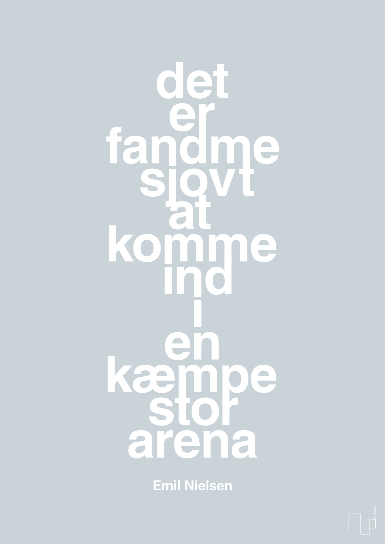 plakat: det er fandme sjovt at komme ind i en kæmpe stor arena - light drizzle-Håndbold-A1two3
