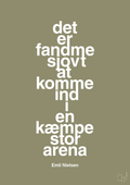 plakat: det er fandme sjovt at komme ind i en kæmpe stor arena - misty forrest-Håndbold-A1two3