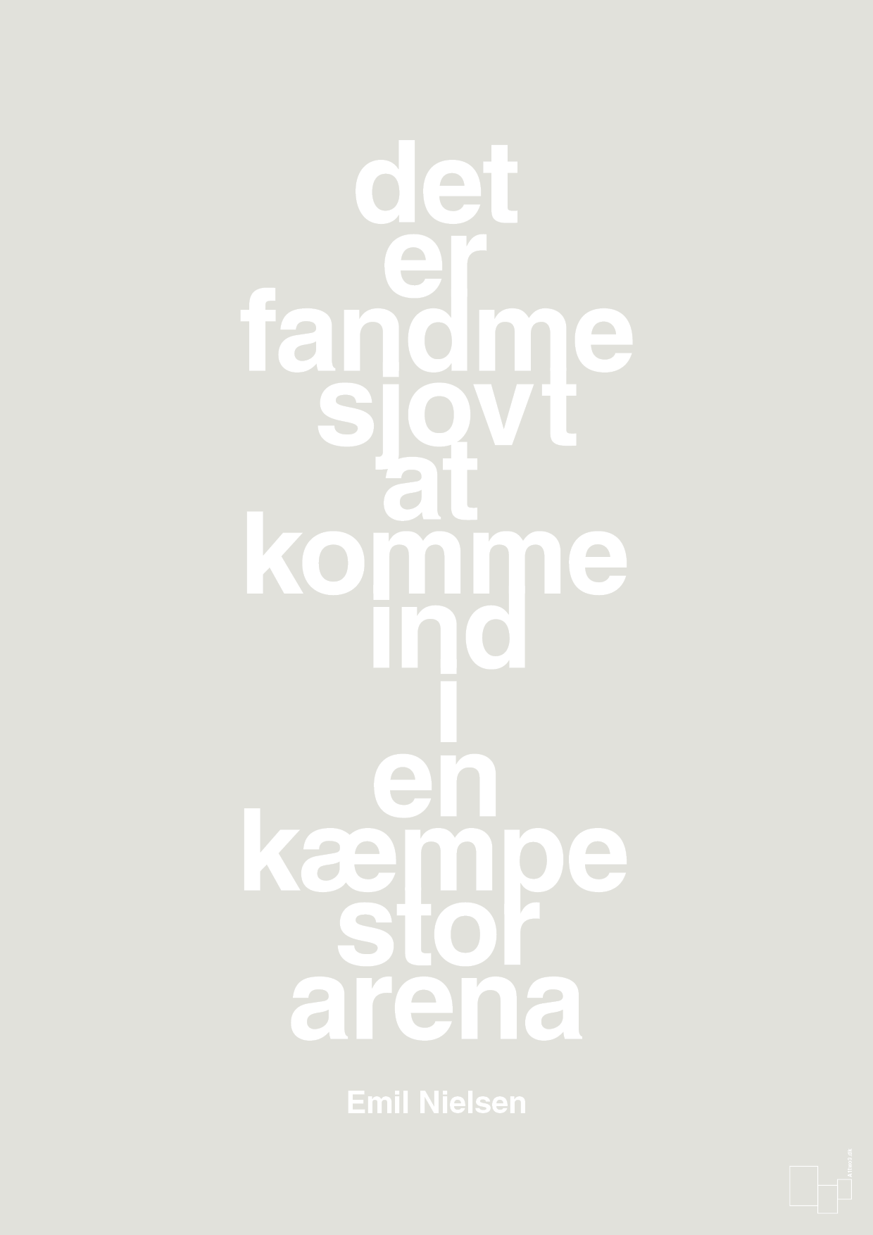 plakat: det er fandme sjovt at komme ind i en kæmpe stor arena - painters white-Håndbold-A1two3