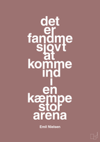 plakat: det er fandme sjovt at komme ind i en kæmpe stor arena - plum-Håndbold-A1two3