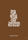 plakat: jeg har altid haft det bedste forsvar - dark brown-Håndbold-A1two3