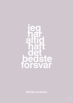 plakat: jeg har altid haft det bedste forsvar - dusty lilac-Håndbold-A1two3