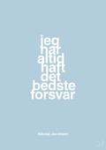 plakat: jeg har altid haft det bedste forsvar - heavenly blue-Håndbold-A1two3