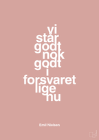 plakat: vi står godt nok godt i forsvaret lige nu - bubble shell-Håndbold-A1two3