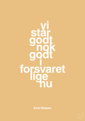 plakat: vi står godt nok godt i forsvaret lige nu - charismatic-Håndbold-A1two3