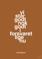plakat: vi står godt nok godt i forsvaret lige nu - cognac-Håndbold-A1two3