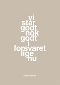 plakat: vi står godt nok godt i forsvaret lige nu - creamy mushroom-Håndbold-A1two3