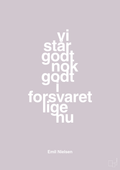 plakat: vi står godt nok godt i forsvaret lige nu - dusty lilac-Håndbold-A1two3
