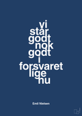 plakat: vi står godt nok godt i forsvaret lige nu - lapis blue-Håndbold-A1two3