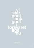 plakat: vi står godt nok godt i forsvaret lige nu - light drizzle-Håndbold-A1two3