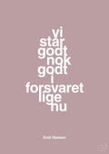 plakat: vi står godt nok godt i forsvaret lige nu - light rose-Håndbold-A1two3