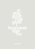 plakat: vi står godt nok godt i forsvaret lige nu - painters white-Håndbold-A1two3