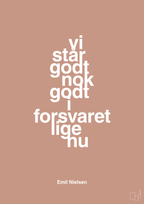 plakat: vi står godt nok godt i forsvaret lige nu - powder-Håndbold-A1two3