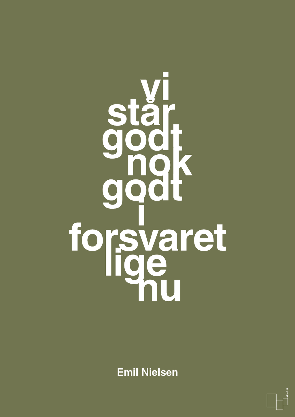 plakat: vi står godt nok godt i forsvaret lige nu - secret meadow-Håndbold-A1two3