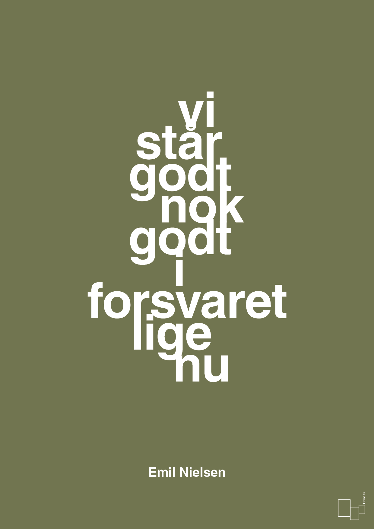 plakat: vi står godt nok godt i forsvaret lige nu - secret meadow-Håndbold-A1two3