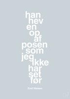 plakat: han hev en op af posen som jeg ikke har set før - light drizzle-Håndbold-A1two3