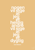 plakat: nogen vil sige at jeg er heldig andre vil sige at jeg er dygtig - charismatic-Håndbold-A1two3