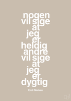 plakat: nogen vil sige at jeg er heldig andre vil sige at jeg er dygtig - creamy mushroom-Håndbold-A1two3