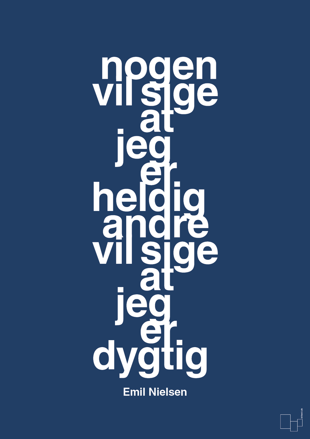 plakat: nogen vil sige at jeg er heldig andre vil sige at jeg er dygtig - lapis blue-Håndbold-A1two3