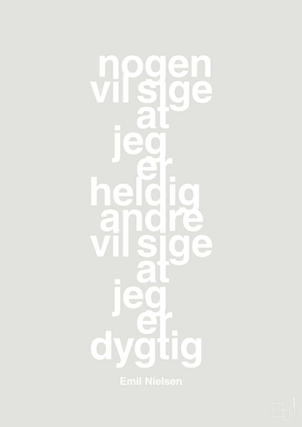 plakat: nogen vil sige at jeg er heldig andre vil sige at jeg er dygtig - painters white-Håndbold-A1two3