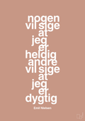plakat: nogen vil sige at jeg er heldig andre vil sige at jeg er dygtig - powder-Håndbold-A1two3
