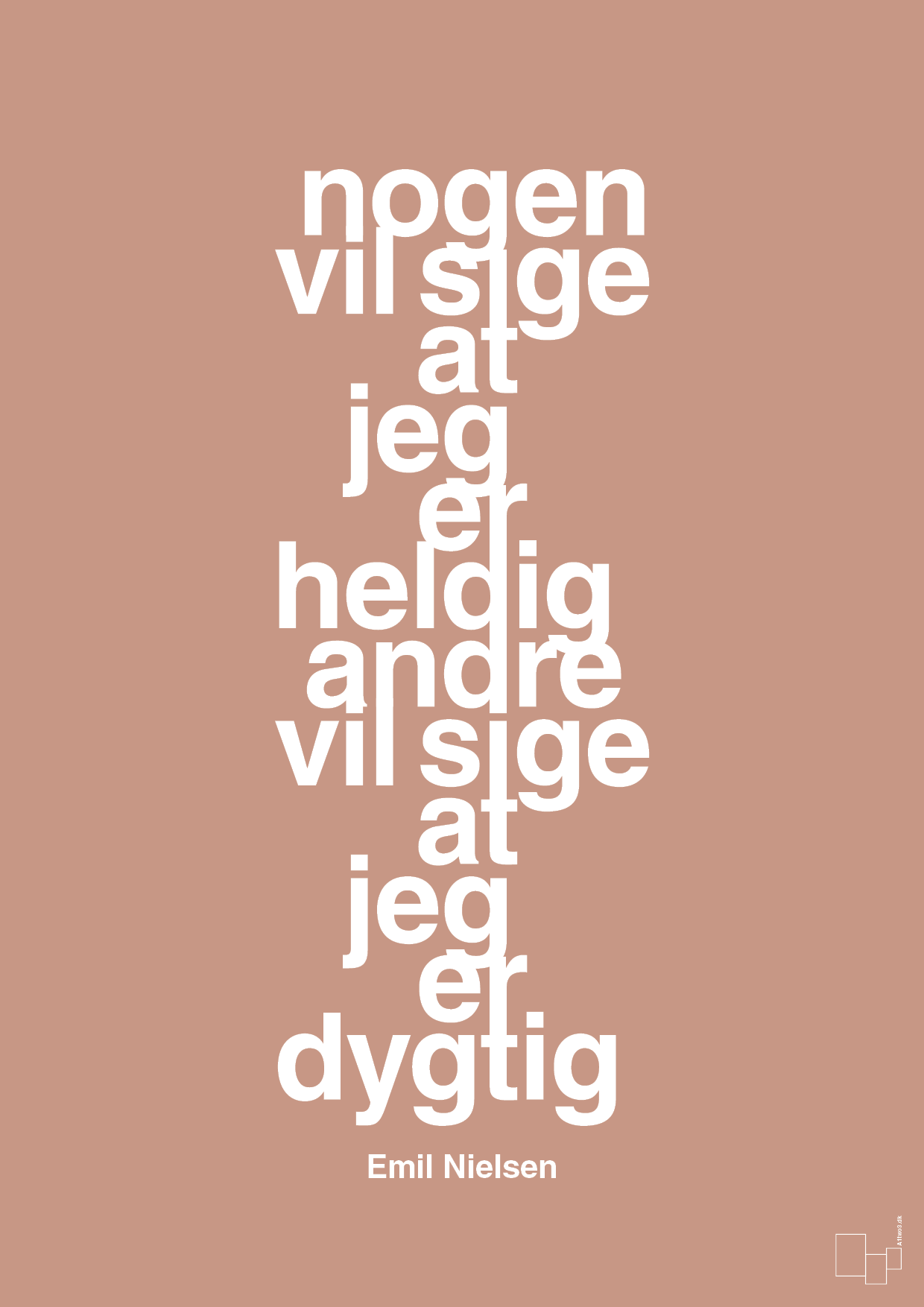 plakat: nogen vil sige at jeg er heldig andre vil sige at jeg er dygtig - powder-Håndbold-A1two3