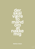 plakat: der skal være to mand om at nakke mig - back to nature-Håndbold-A1two3