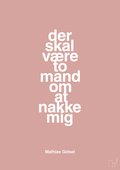 plakat: der skal være to mand om at nakke mig - bubble shell-Håndbold-A1two3