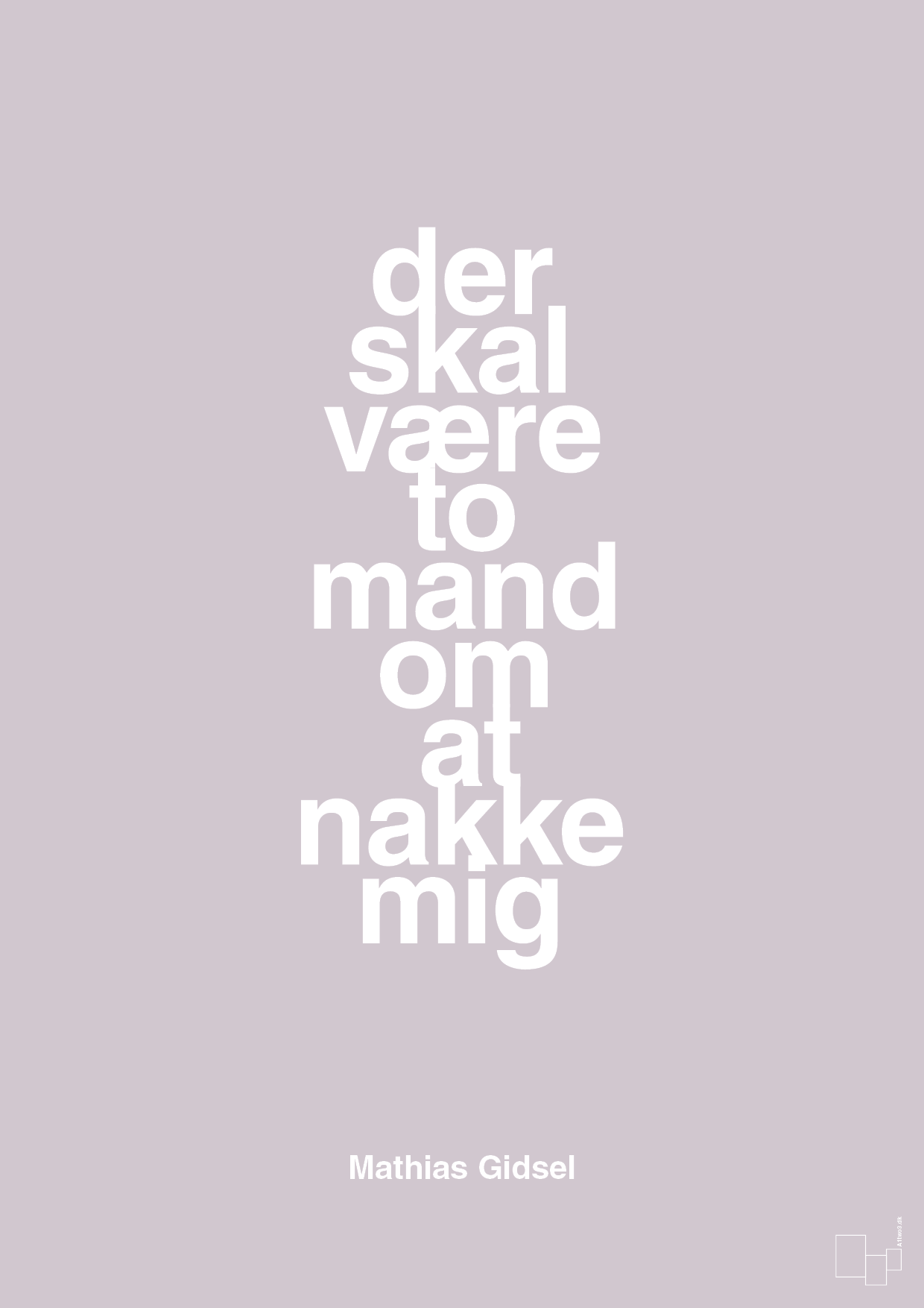 plakat: der skal være to mand om at nakke mig - dusty lilac-Håndbold-A1two3