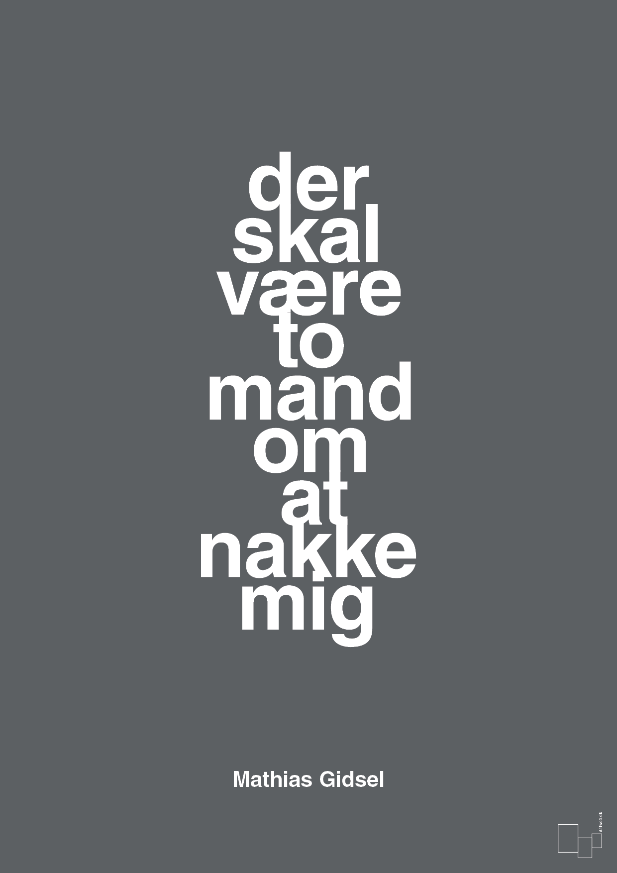 plakat: der skal være to mand om at nakke mig - graphic charcoal-Håndbold-A1two3
