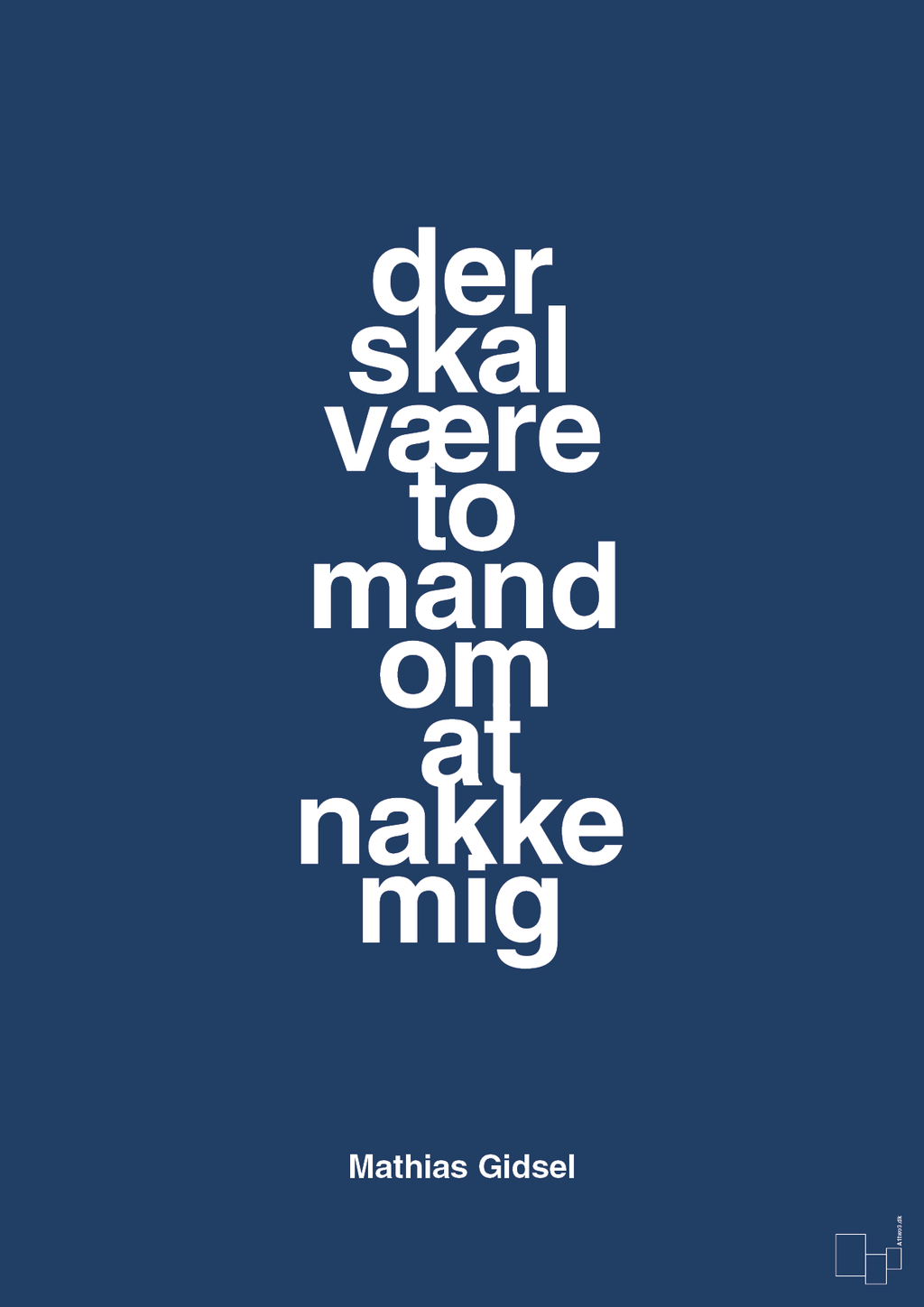 plakat: der skal være to mand om at nakke mig - lapis blue-Håndbold-A1two3