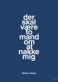 plakat: der skal være to mand om at nakke mig - lapis blue-Håndbold-A1two3
