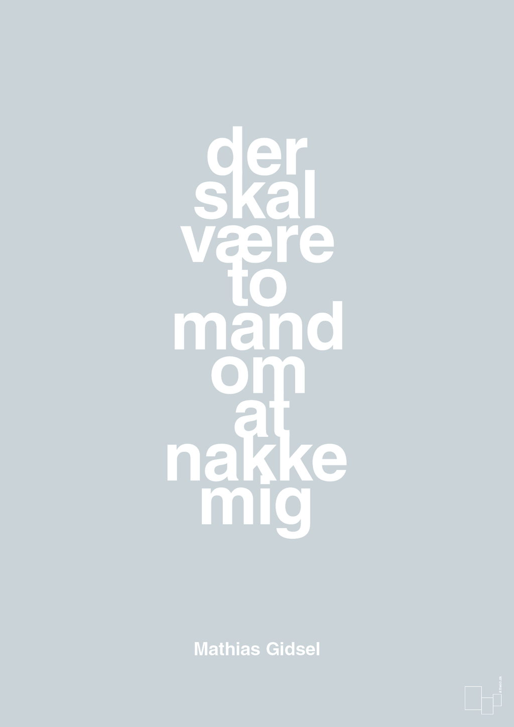 plakat: der skal være to mand om at nakke mig - light drizzle-Håndbold-A1two3