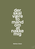 plakat: der skal være to mand om at nakke mig - secret meadow-Håndbold-A1two3