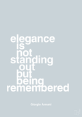 plakat: elegance is not standing out but being remembered - light drizzle-Mode-A1two3