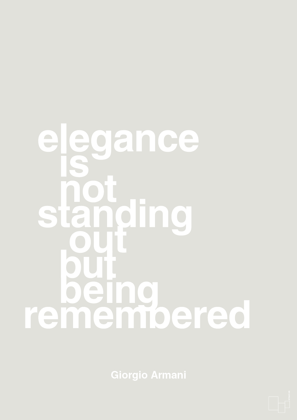 plakat: elegance is not standing out but being remembered - painters white-Mode-A1two3