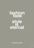 plakat: fashion fade style is eternal - battleship gray-Mode-A1two3