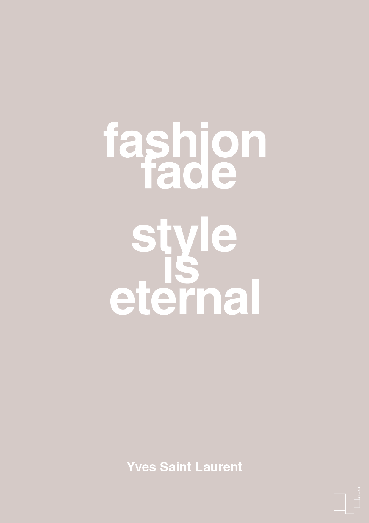 plakat: fashion fade style is eternal - broken beige-Mode-A1two3