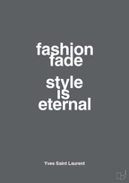 plakat: fashion fade style is eternal - graphic charcoal-Mode-A1two3