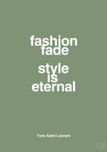 plakat: fashion fade style is eternal - jade-Mode-A1two3