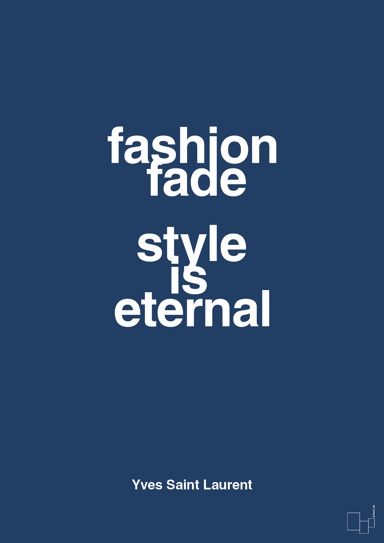 plakat: fashion fade style is eternal - lapis blue-Mode-A1two3