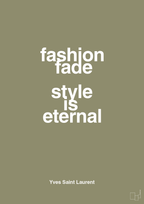 plakat: fashion fade style is eternal - misty forrest-Mode-A1two3