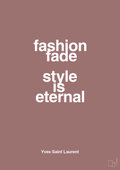 plakat: fashion fade style is eternal - plum-Mode-A1two3
