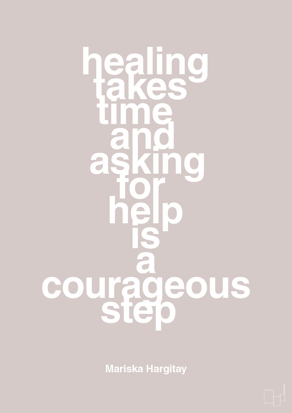 plakat: healing takes time and asking for help is a courageous step - broken beige-Skuespiller-A1two3